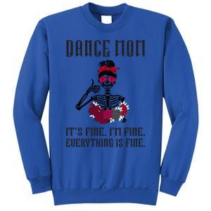 Funny Dance Mom Dancing Mother Of A Dancer Mama Gift Sweatshirt