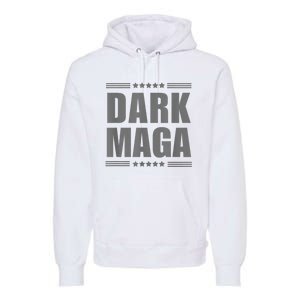 Funny Dark Maga 2024 Maga New! Dark Maga Premium Hoodie