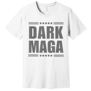 Funny Dark Maga 2024 Maga New! Dark Maga Premium T-Shirt