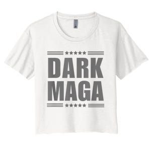 Funny Dark Maga 2024 Maga New! Dark Maga Women's Crop Top Tee