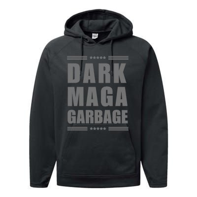 Funny! Dark Maga Garbage Maga Garbage Proud Maga Garbage Performance Fleece Hoodie