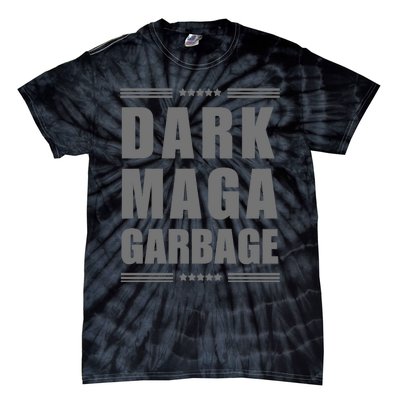 Funny! Dark Maga Garbage Maga Garbage Proud Maga Garbage Tie-Dye T-Shirt