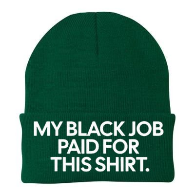 Funny Design My Black Job Paid For This Knit Cap Winter Beanie