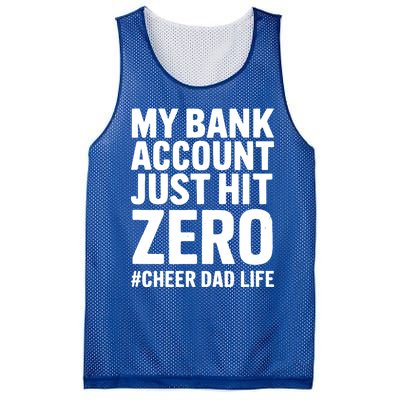 FatherS Day My Bank Account Just Hit Zero Cheer Dad Proud Cute Gift Mesh Reversible Basketball Jersey Tank