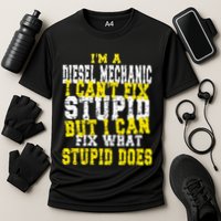Funny Diesel Mechanic Quote Cooling Performance Crew T-Shirt