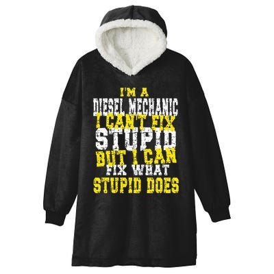 Funny Diesel Mechanic Quote Hooded Wearable Blanket