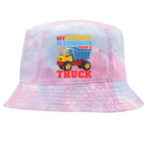 Father's Day My Daddy Is Stronger Than A Truck Trucker Dad Tie-Dyed Bucket Hat