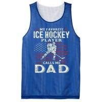 FatherS Day My Favorite Ice Hockey Player Calls Me Dad Flag Gift Mesh Reversible Basketball Jersey Tank