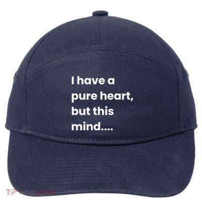 Funny Dirty Mind Quote Adult Joke Humor 7-Panel Snapback Hat