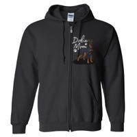 funny Doberman Mom For Mother Doberman Pinscher Full Zip Hoodie