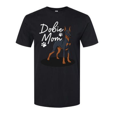 funny Doberman Mom For Mother Doberman Pinscher Softstyle CVC T-Shirt