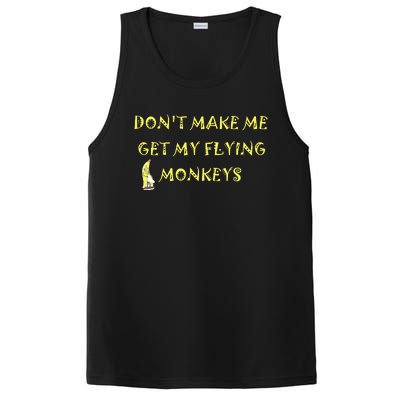 Funny DonT Make Me Get My Flying Monkeys Cool Banana PosiCharge Competitor Tank