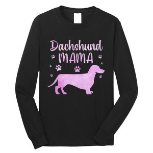 Funny Dachshund Mama For Dog Lovers Long Sleeve Shirt