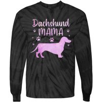 Funny Dachshund Mama For Dog Lovers Tie-Dye Long Sleeve Shirt