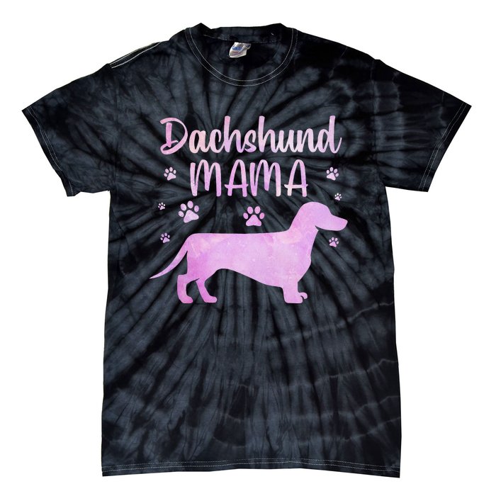 Funny Dachshund Mama For Dog Lovers Tie-Dye T-Shirt