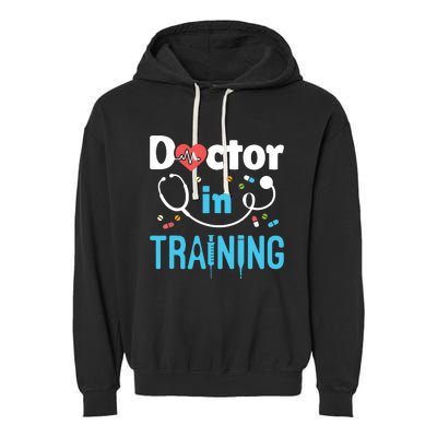 Future Doctor Medical School Medicine Doctor In Training Garment-Dyed Fleece Hoodie