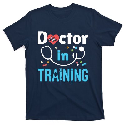 Future Doctor Medical School Medicine Doctor In Training T-Shirt