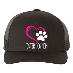 Foster Dog Mom Shirt Cute Dog Paw Heart Yupoong Adult 5-Panel Trucker Hat