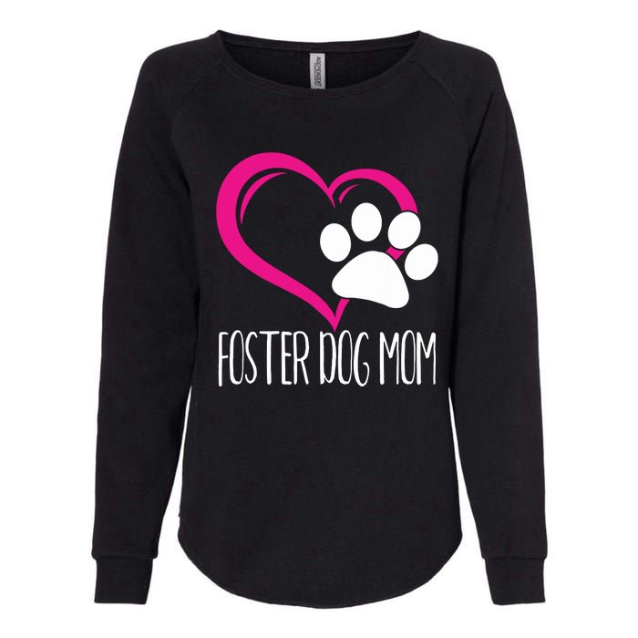 Foster Dog Mom Shirt Cute Dog Paw Heart Womens California Wash Sweatshirt