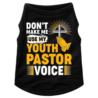 Funny Don't Make Me Use My Pastor Voice Doggie Tank