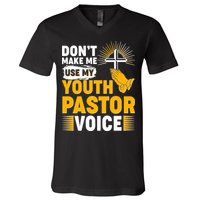 Funny Don't Make Me Use My Pastor Voice V-Neck T-Shirt