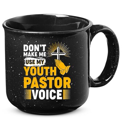Funny Don't Make Me Use My Pastor Voice 15oz Campfire Ceramic Mug