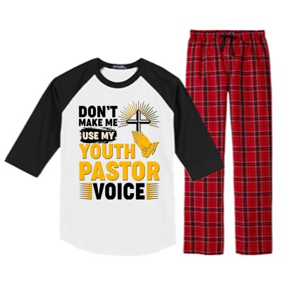 Funny Don't Make Me Use My Pastor Voice Raglan Sleeve Pajama Set