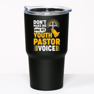 Funny Don't Make Me Use My Pastor Voice Tumbler