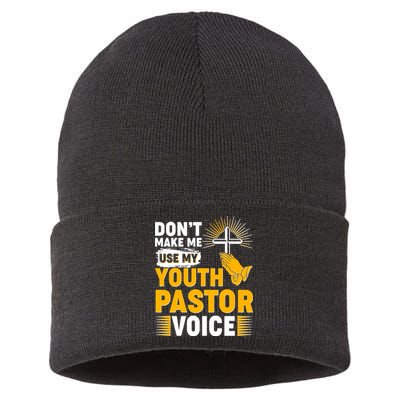 Funny Don't Make Me Use My Pastor Voice Sustainable Knit Beanie