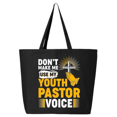 Funny Don't Make Me Use My Pastor Voice 25L Jumbo Tote