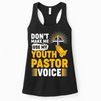 Funny Don't Make Me Use My Pastor Voice Womens Tank Top