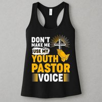 Funny Don't Make Me Use My Pastor Voice Womens Tank Top