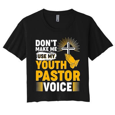 Funny Don't Make Me Use My Pastor Voice Crop Top