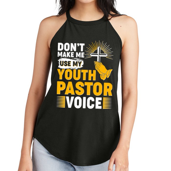 Funny Don't Make Me Use My Pastor Voice Women's Perfect Tri Rocker Tank