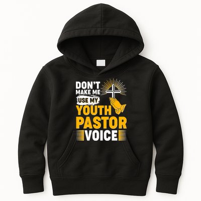 Funny Don't Make Me Use My Pastor Voice Kids Hoodie