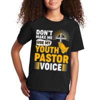 Funny Don't Make Me Use My Pastor Voice Kids T-Shirt
