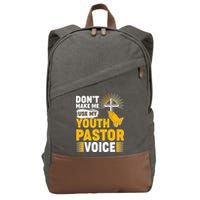 Funny Don't Make Me Use My Pastor Voice Cotton Canvas Backpack