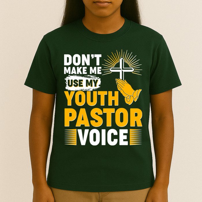 Funny Don't Make Me Use My Pastor Voice T-Shirt