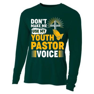 Funny Don't Make Me Use My Pastor Voice Cooling Performance Long Sleeve Crew