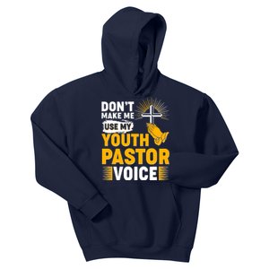 Funny Don't Make Me Use My Pastor Voice Kids Hoodie