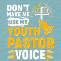 Funny Don't Make Me Use My Pastor Voice Sueded Cloud Jersey T-Shirt