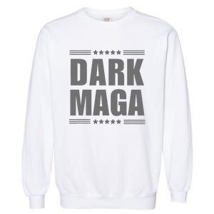 Funny Dark Maga 2024 Maga New! Dark Maga Garment-Dyed Sweatshirt