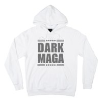 Funny Dark Maga 2024 Maga New! Dark Maga Hoodie