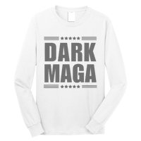 Funny Dark Maga 2024 Maga New! Dark Maga Long Sleeve Shirt