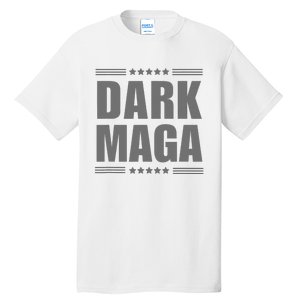 Funny Dark Maga 2024 Maga New! Dark Maga Tall T-Shirt