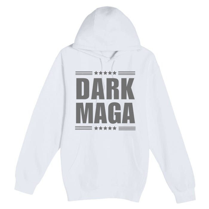 Funny Dark Maga 2024 Maga New! Dark Maga Premium Pullover Hoodie