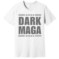 Funny Dark Maga 2024 Maga New! Dark Maga Premium T-Shirt