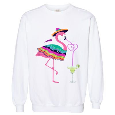 Flamingo Drinking Margarita Mexican Poncho Cinco De Mayo Garment-Dyed Sweatshirt