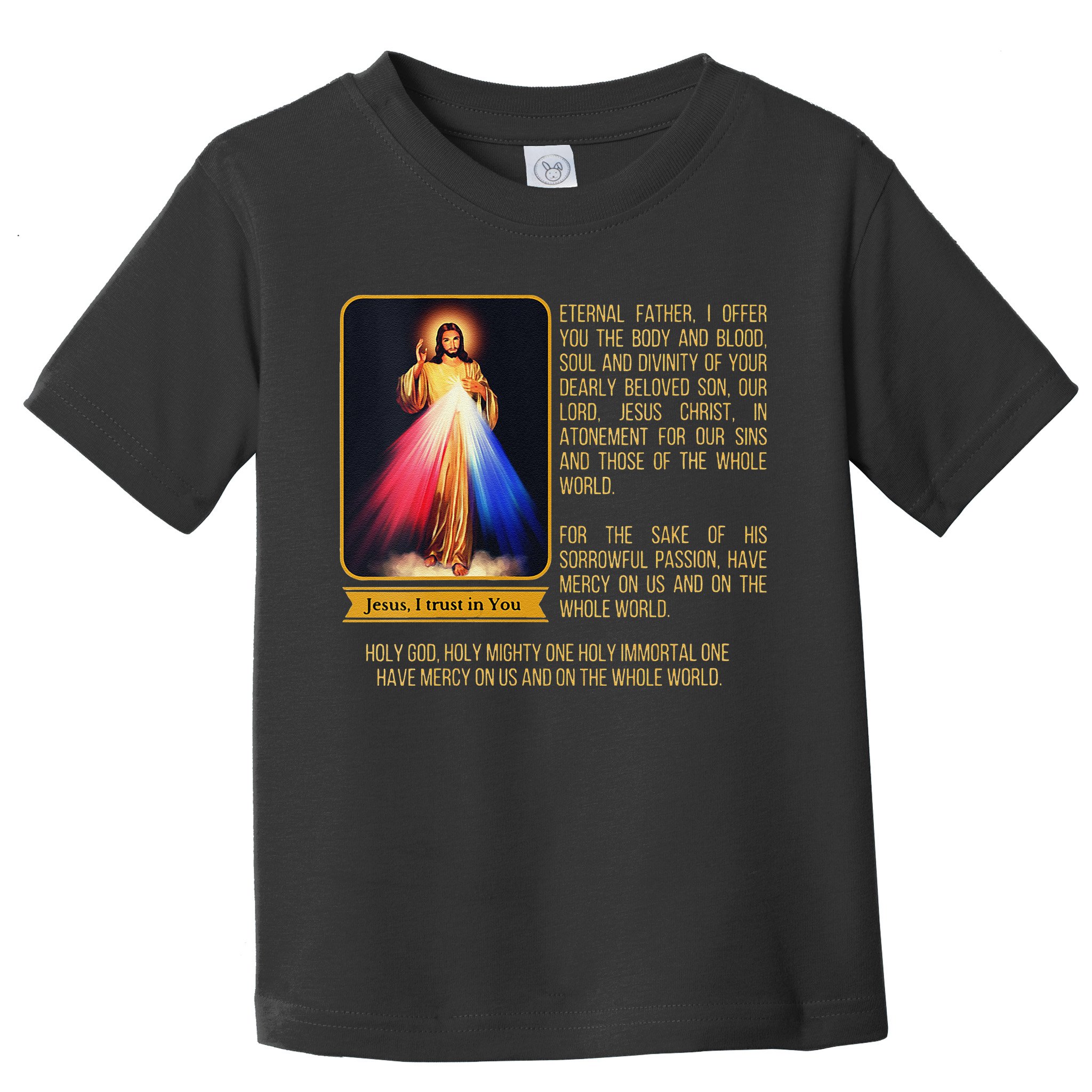 Funny Divine Mercy Jesus Image Chaplet Novena Prayer Catholic Toddler T-Shirt