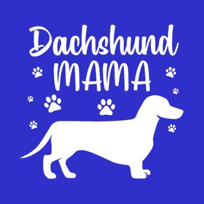 Funny Dachshund Mama Doxie Dog Lovers Gift T-Shirt